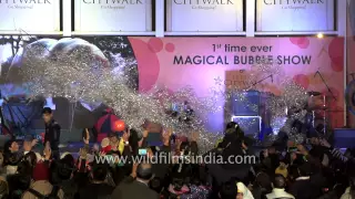 The world famous bubbleologist, Samsam Bubbleman - India