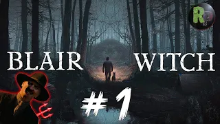 Blair Witch (Ведьма из Блэр)🔥Прохождение на русском✔Часть 1: Поисковая операция