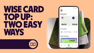 How To Add Money to Wise Debit & Digital Cards: Easy Top Up Guide (2024, updated ✅)