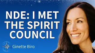 Woman Dies! Met Her Spiritual Council. Is Taught How Destiny Works! ASTONISHING NDE | Ginette Biro