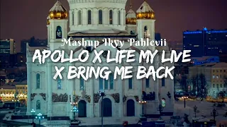 Mashup Apollo X Life My Live Slow Beat Ikyy Pahlevii