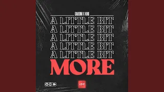 A Little Bit More (Extended Mix)