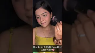 how to apply contour blush and highlighterhow 🩷 #makeup #ytshorts #viral #shorts