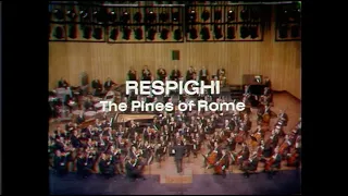Respighi - Pines of Rome (Bernstein/NYPO 1970)