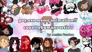 guy.exe meme animation/// countryhumans artists