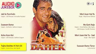 Dahek Audio Songs Jukebox | Akshaye Khanna, Sonali Bendre, Aadesh Shrivastava, Anand-Milind