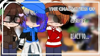 💫||•The characters of 🍫•CATCF•🎩 (•MY AU ~ 15 years•) react to...•🥀||✨•Gacha club•✨||🌹•¿Original?•🌹