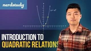 Intro to Quadratic Functions (Relations) - Nerdstudy