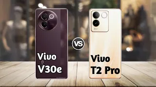 Vivo V30e vs Vivo T2 Pro: Full Comparison ⚡ Which Should You Buy?