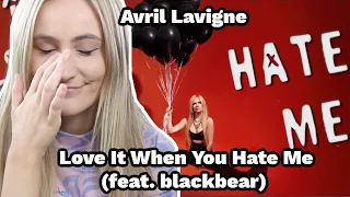 Basic White Girl Reacts To Avril Lavigne - Love It When You Hate Me (feat. blackbear)