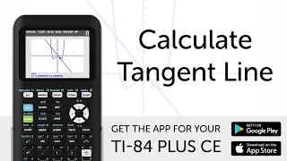 Calculate Tangent - Manual for TI-84 Plus CE Graphing Calculator