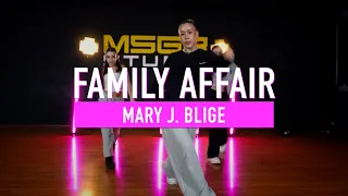 MARY J BLIGE - FAMILY AFFAIR | Selo Choreography