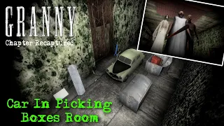 Granny Recaptured PC But Car In The Choosing Boxes Room With Granny Chapter Two Atmosphere