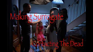 Making Of Horror Film 'Surrogate' 2022 - Production