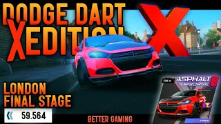 Dodge DART X Edition, Final Stage | 59.564 LONDON | ASPHALT 8 Special Event