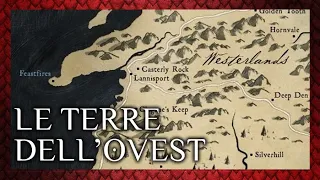 #6 Le terre dell'Ovest - Discovering Westeros