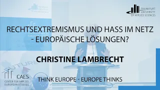 Christine Lambrecht, MdB - Rechtsextremismus und Hass im Netz - europäische Lösungen?