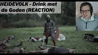 HEIDEVOLK - Drink met de Goden (Walhalla) REACTION