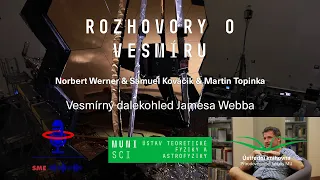 Norbert Werner, Samuel Kováčik, Martin Topinka: ROV 11. -  Vesmírný dalekohl... (PřF MU 16.10.2021)