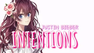 Nightcore | Intentions ~ Justin Bieber (ft. Quavo)