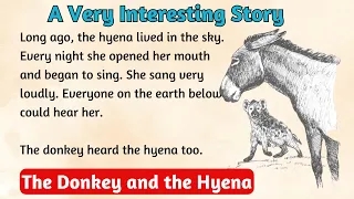 Learn English Through Story Level-3| The Donkey and the Hyena |Improve your English through Story