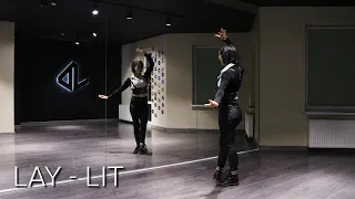 LAY - LIT Dance Tutorial Русский Туториал