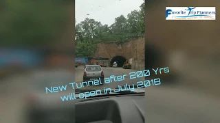 Must Pass 200 Years Old British Made Dehradun Tunnel Before it Closes and Upcoming Tunnel