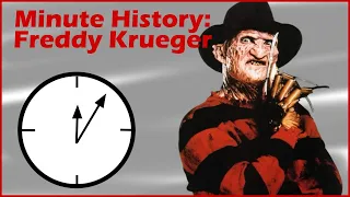 Freddy Krueger - Minute History | A Nightmare on Elm Street