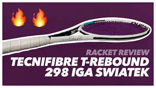 Tecnifibre T-Rebound 298 Iga Swiatek Review by Gladiators