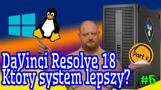 06.2. Windows vs Linux do edycji filmów cześć 2