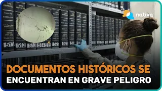 🔴 Documentos históricos se encuentran en grave peligro