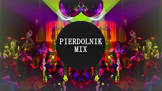 PIERDOLNIK MIX VOL.3 - Short Club Mix