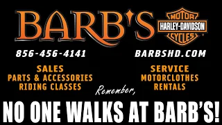 Barb's Harley-Davidson, NO ONE WALKS AT BARB'S!