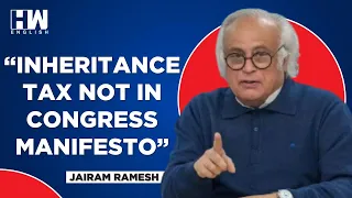 Congress' Jairam Ramesh Speaks Out On Wealth Distribution, Inheritance Tax Row