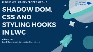 Shadow DOM, CSS and Styling Hooks in LWC: What You Need to Know