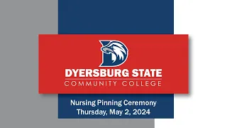 DSCC Nursing Pinning Ceremony