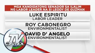 ALAMIN: Senatorial lineup ni presidential candidate Leody De Guzman  | TV Patrol