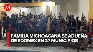 La Familia Michoacana tiene presencia en 27 municipios de Edomex