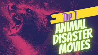 Top 7 Animal Attack Movies ||