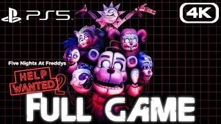 FNAF HELP WANTED 2 Gameplay Walkthrough FULL GAME (ALL ENDINGS No Death) 4K 60FPS