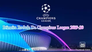 TODOS OS GOLS DA PRIMEIRA RODADA DA CHAMPIONS LEAGUE 2019-20