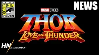 Thor: Love & Thunder Announced + Jane Foster Becomes THOR | SDCC 2019