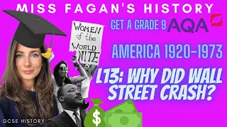 Why did Wall St Crash? | GCSE AMERICA 1920-1973 L13