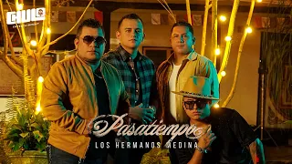 Pasatiempo - Los Hermanos Medina | Video Oficial