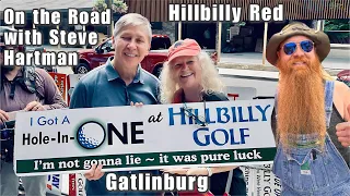 On the Road with Steve Hartman Hillbilly Golf Gatlinburg @Lucky_red85