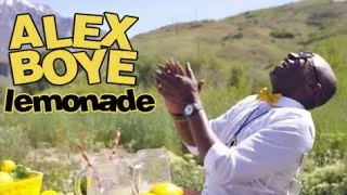 Lemonade - Alex Boye'