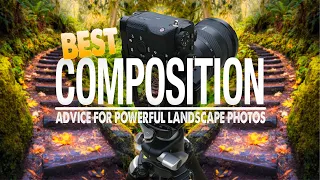 The Best COMPOSITION Advice I’ve EVER HEARD!! Landscape Photography