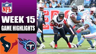 Houston Texans vs Tennessee Titans [FULL GAME] WEEK 15  | NFL Highlights 2023
