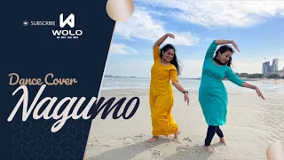 Nagumo Dance Cover | WOLO | Nithu | Jaseena