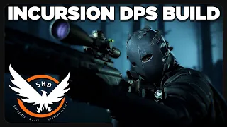 The Division 2 | Perfect DPS Incursion Build ~ *Shred Through Paradise Lost* | PurePrime